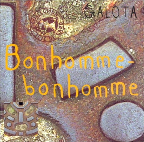 BONHOMME BONHOMME, de Galota | portada del libro