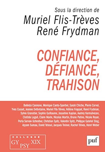 ONFIANCE, DEFIANCE, TRAHISON - COLLOQUE, de Flis-treves muriel/frydman rene | portada del libro