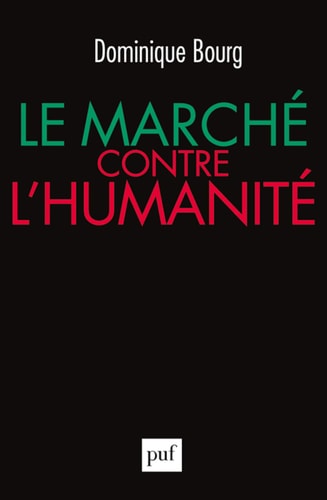 E MARCHE CONTRE L'HUMANITE, de Dominique Bourg | portada del libro