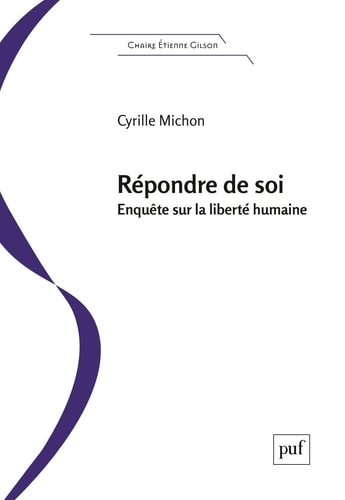EPONDRE DE SOI. ENQUETE SUR LA LIBERTE, de Cyrille Michon | portada del libro