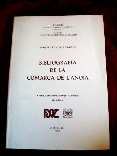BIBLIOGRAFIA DE LA COMARCA DE L'ANOIA, de TERMENS | portada del libro