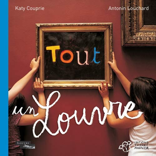 TOUT UN LOUVRE, de Katy Couprie | portada del libro