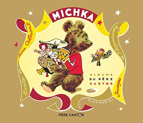 Michka, de COLMONT#ROJANKOVSKY MARIE#FEODOR | portada del libro