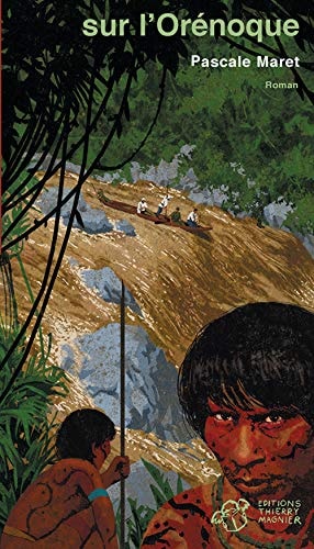 SUR L'ORENOQUE NOUVELLE EDITION, de Pascale Maret | portada del libro