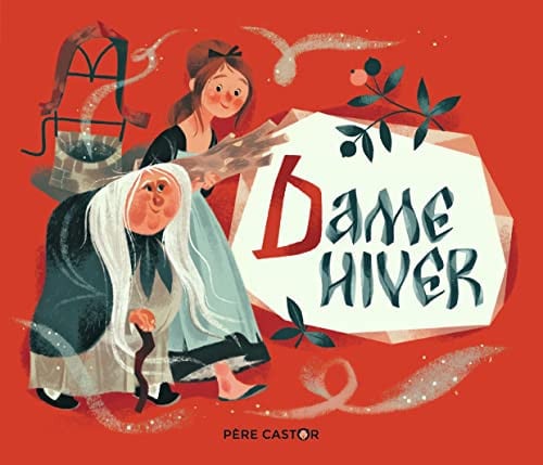 Dame Hiver, de GRIMM#GRIMM JACOB#WILHELM | portada del libro