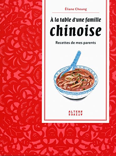 A LA TABLE D'UNE FAMILLE CHINOISE, de CHEUNG | portada del libro
