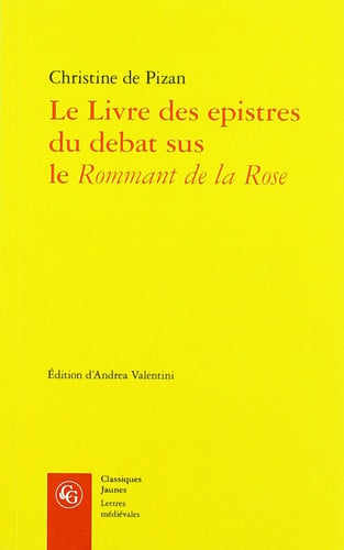 LIVRE EPISTRES DEBAT SUS ROMMANT ROSE, de PIZAN CHRISTINE | portada del libro
