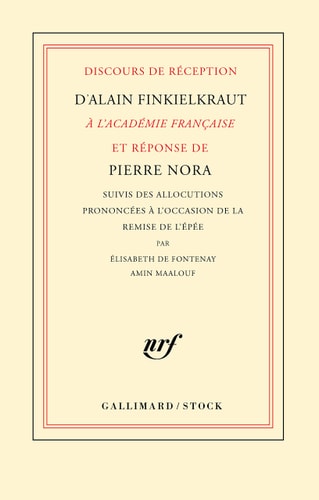 DISCOURS DE RECEPTION D'ALAIN FINKIELKRAUT A L'ACADEMIE FRAN, de Alain Finkielkraut | portada del libro