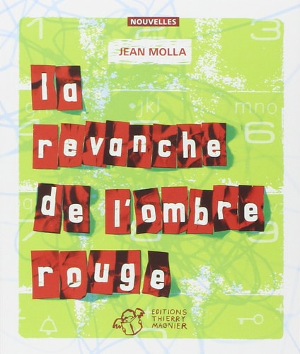 LA REVANCHE DE L'OMBRE ROUGE, de Jean Molla | portada del libro