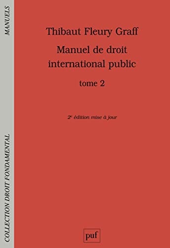 ANUEL DE DROIT INTERNATIONAL PUBLIC TOM, de Thibaut Fleury Graff | portada del libro