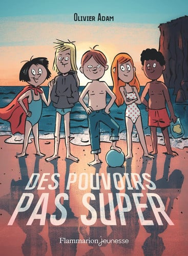 ES POUVOIRS PAS SUPER, de ADAM OLIVIER | portada del libro