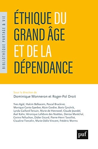 THIQUE DU GRAND AGE ET DE LA DEPENDANCE, de Yves Agid | portada del libro