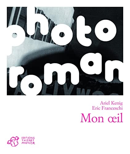 MON OEIL, de Ariel Kenig | portada del libro