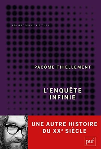 'ENQUETE INFINIE, de Pacôme Thiellement | portada del libro