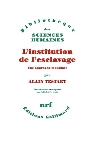 L'INSTITUTION DE L'ESCLAVAGE, de Alain Testart | portada del libro