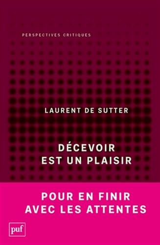 ECEVOIR EST UN PLAISIR, de Laurent De Sutter | portada del libro