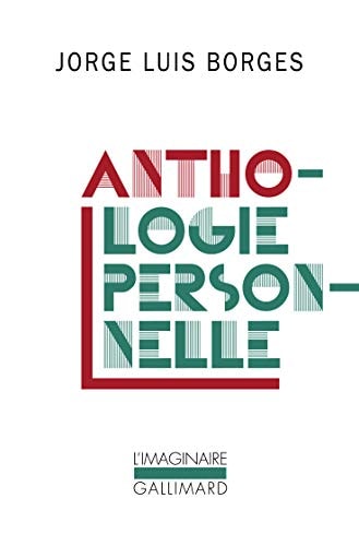 ANTHOLOGIE PERSONNELLE, de Borges | portada del libro