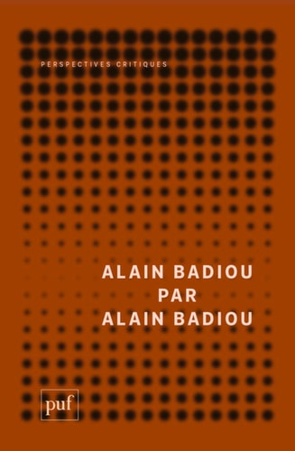 ALAIN BADIOU PAR ALAIN BADIOU, de Alain Badiou | portada del libro