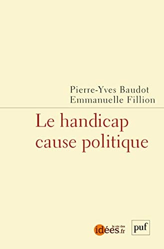 E HANDICAP CAUSE POLITIQUE, de Pierre-Yves Baudot | portada del libro