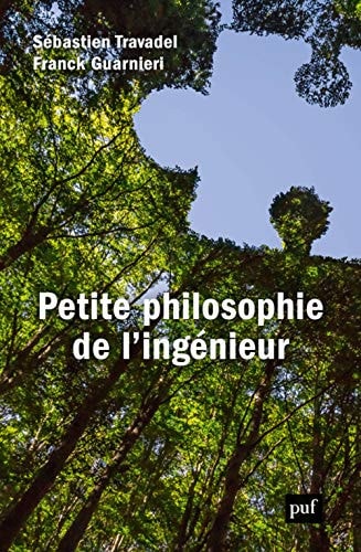ETITE PHILOSOPHIE DE L'INGENIEUR, de Franck Guarnieri | portada del libro