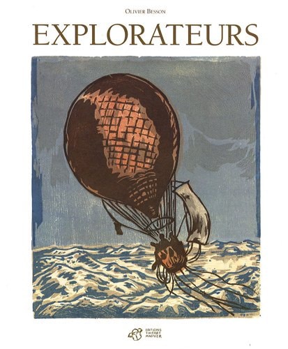 EXPLORATEURS, de Olivier Besson | portada del libro