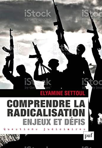 ENSER LA RADICALISATION DJIHADISTE : AC, de Elyamine Settoul | portada del libro