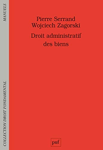 ROIT ADMINISTRATIF DES BIENS, de Pierre Serrand | portada del libro