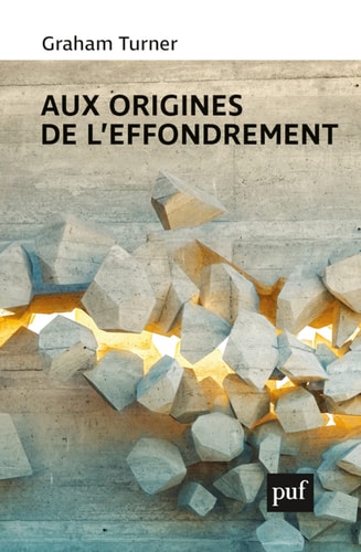 UX ORIGINES DE L'EFFONDREMENT, de Graham Turner | portada del libro