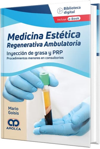 GOISIS MEDICINA ESTETICA REGENERATIVA AMBULATORIA, de M. GOISIS | portada del libro