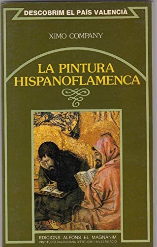 La pintura hispanoflamenca, de COMPANY | portada del libro