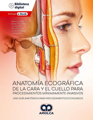 KIM ANATOMIA ECOGRAFICA DE LA CARA Y EL CUELLO PARA PROCEDE | portada del libro