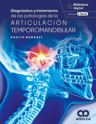 WURGAFT DIAGNOSTICO Y TRATAMIENTO DE LAS PATOLOGIAS DE LA A, de WURGAFT | portada del libro