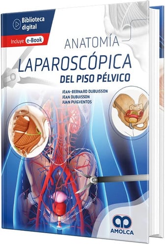DUBUISSON ANATOMIA LAPAROSCOPICA DEL PISO PELVICO, de JEAN BERNARD DUBUISSON | portada del libro