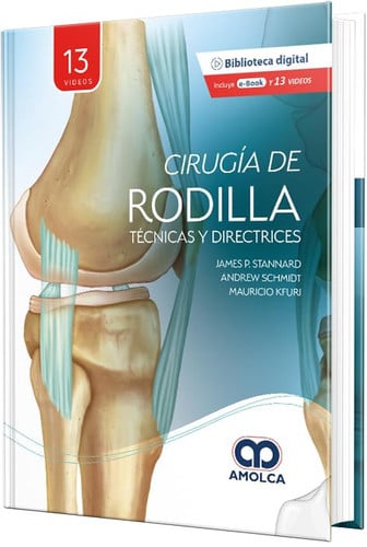 CIRUGIA DE RODILLA TECNICAS Y DIRECTRICES, de STANNARD | portada del libro