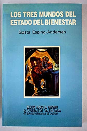 Tres mundos del estado del bienestar, los, de Gøsta Esping-Andersen | portada del libro