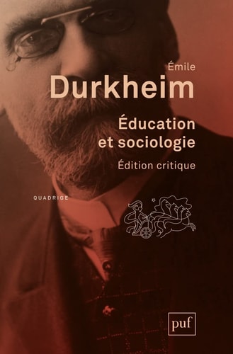 DUCATION ET SOCIOLOGIE - EDITION CRITIQ, de Emile Durkheim | portada del libro