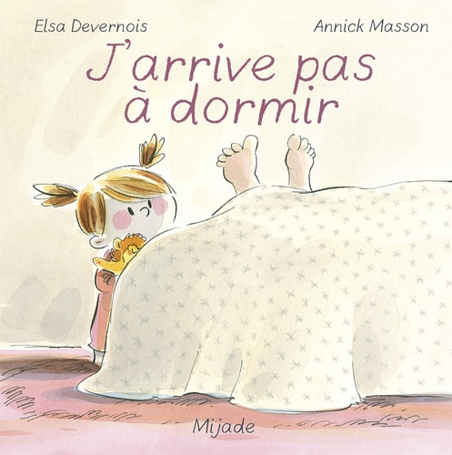 J'ARRIVE PAS A DORMIR, de Elsa Devernois | portada del libro