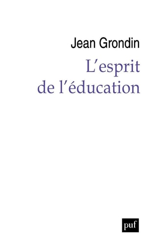 'ESPRIT DE L'EDUCATION, de Jean Grondin | portada del libro