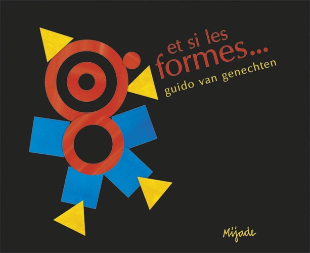 ET SI LES FORMES, de Guido Van Genechten | portada del libro