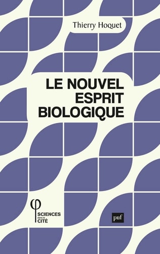 Le nouvel esprit biologique, de Thierry Hoquet | portada del libro