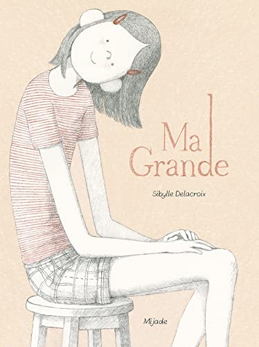 MA GRANDE, de Sibylle Delacroix | portada del libro