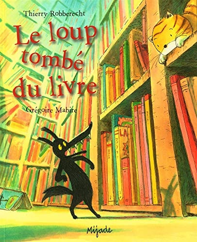LOUP TOMBE DU LIVRE LE, de Thierry Robberecht | portada del libro