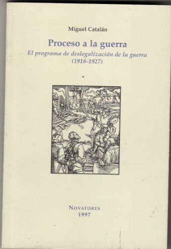 Proceso a la guerra, de Miguel Catalán | portada del libro