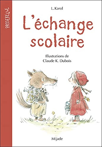 ECHANGE SCOLAIRE L', de Loreleï Karol | portada del libro