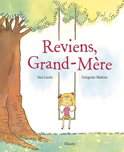 REVIENS GRAND-MERE, de Sue Limb | portada del libro