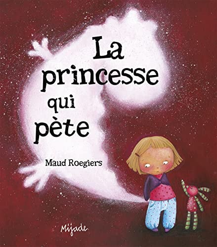 PRINCESSE QUI PETE, de Maud Roegiers | portada del libro