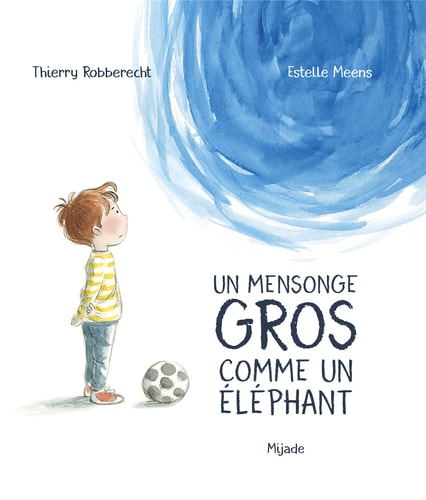 UN MENSONGE GROS COMME UN ELEPHANT, de Thierry Robberecht | portada del libro