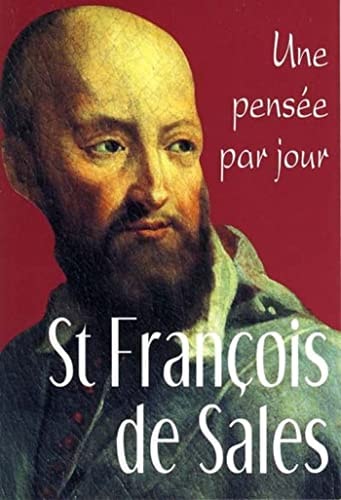 ST FRANCOIS DE SALES UNE PENSEE PAR JOUR, de Soeur Marie-Christophe | portada del libro