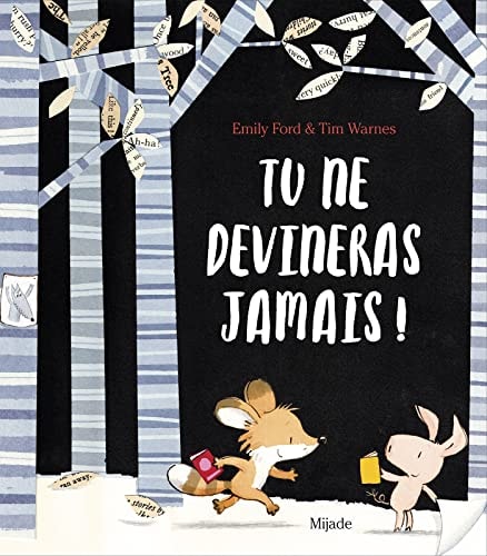 TU NE DEVINERAS JAMAIS, de Emily Ford (Écrivaine pour la jeunesse) | portada del libro