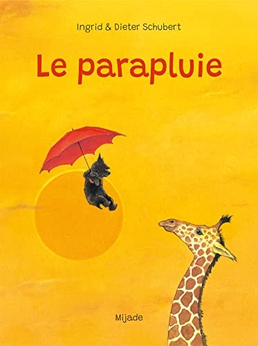 PARAPLUIE LE, de Ingrid Schubert | portada del libro